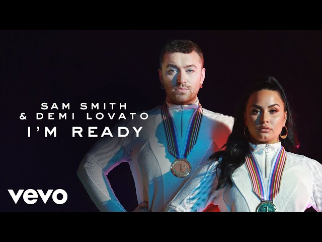 Sam Smith & Demi Lovato - I'm Ready