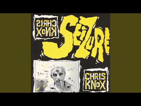 Chris Knox — Wanna!!