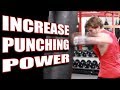 3 Exercises to Increase Your Punching Power