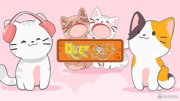 Duet Cats (iOS, Android) Cat Cute Games - Rhythm Music Games for Two - 30 Songs Walkthrough