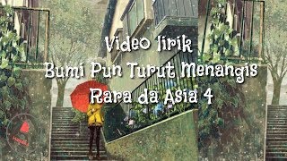 VIDEO LIRIK || BUMI PUN TURUT MENANGIS|| RARA DA ASIA 4