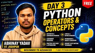Day 3: Python Operators Explained (Watch at 1.5 X)