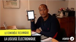 Contrôle technique: les liseuses électroniques