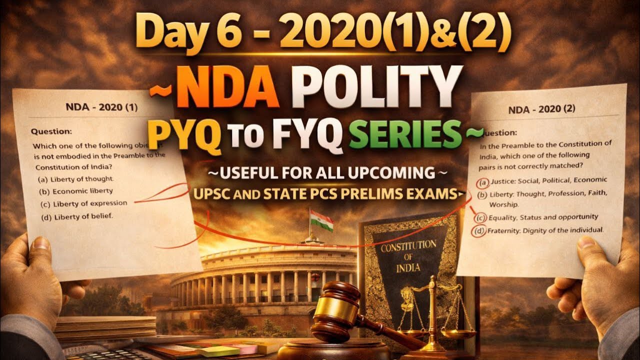 Day 06 UPSC Polity PYQ Decode Series | NDA 2020(1)&(2) | Concepts & Revision, @upscdiaryvinay
