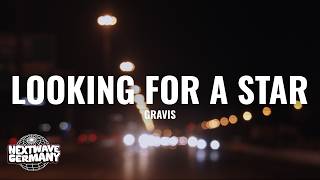 Gravis - Looking For A Star Lyrics