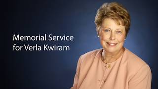 Verla Kwiram  Memorial Service