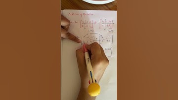 Addition of Matrices | In a Simple Way