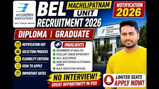 BEL Machilipatnam Unit Notification 2026 | Selection Process |How to Apply | Apprenticeship Program