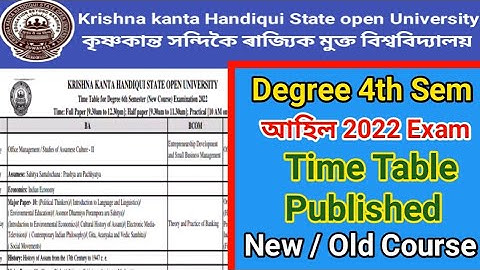 Kkhsou Degree 4th Semester Time Table published 2022 New ll Old Course Exam