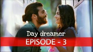 Day dreamer episode 3 in hindi|day dreamer english subtitles|deewane hai hum