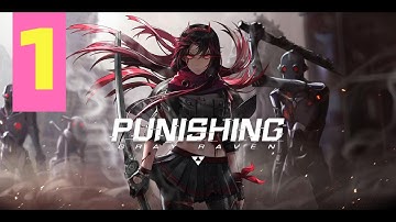 [1] Punishing: Gray Raven - Chapter 1: Graffiti Art (Complete)