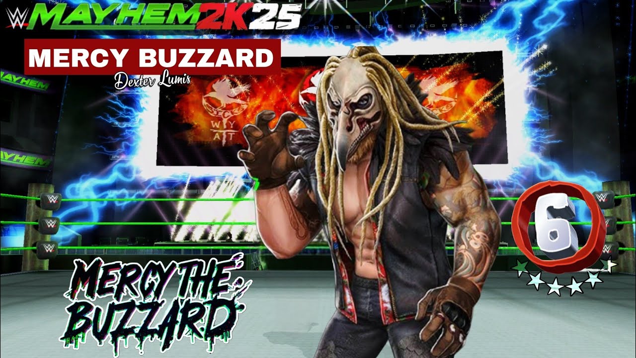 6Star Mercy The Buzzard Dexter Lumis Signature Finisher & Super Moves WWE MAYHEM 2k25