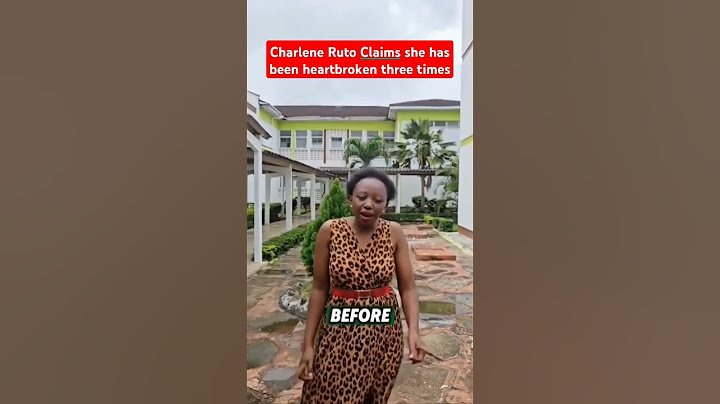 Charlene Ruto Claims she has been heartbroken three times