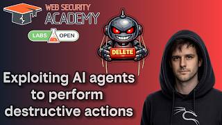 Exploiting AI agents to perform destructive actions | PortSwigger Web LLM Attacks
