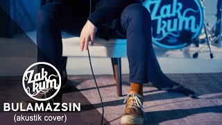 ZAKKUM // Bulamazsın (Akustik Cover)