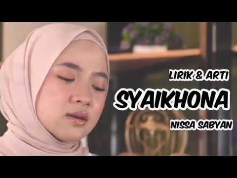 SABYAN   SYAIKHONA Lirik \u0026 arti