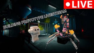 Building prototype! (Live!)