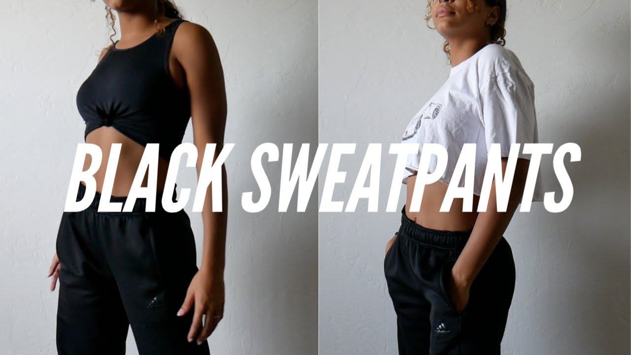 HOW TO STYLE black sweatpants 