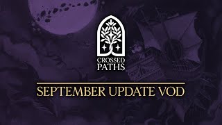 Crossed Paths | September Update VOD