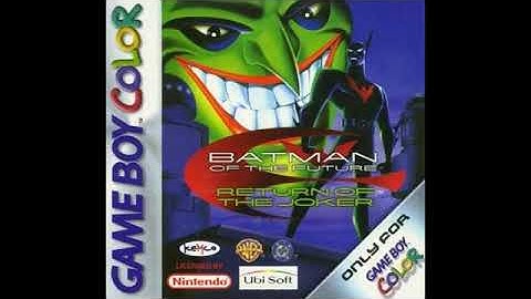 Batman Beyond Return of The Joker GBC Music On Mission