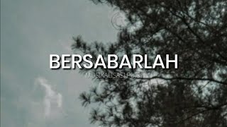 Musikalisasi puisi 'Bersabarlah' Gita Rosalviona
