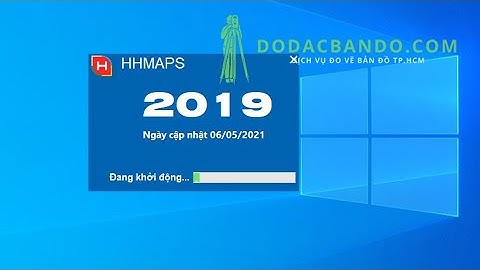 Hướng dẫn sử dụng phần mềm hhmaps 2023 năm 2024