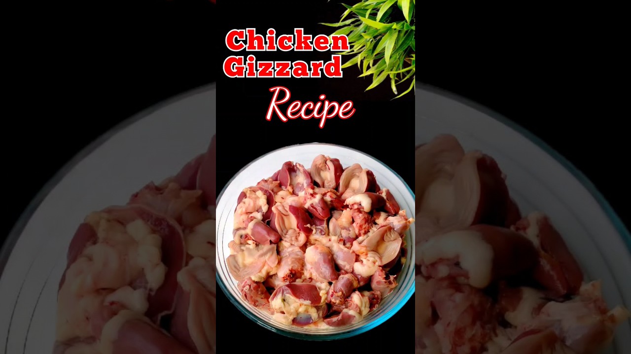 Chicken Gizzard Recipe #shorts #viral #chicken
