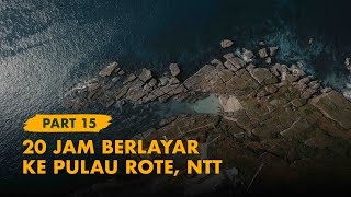 KELANA BENTALA - Ep. 15 Rote Island, Indonesia's Southern Zero Point