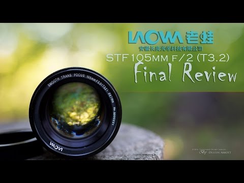 Laowa  STF 105mm f/2 (T3.2) Final Review + Image Quality Examination
