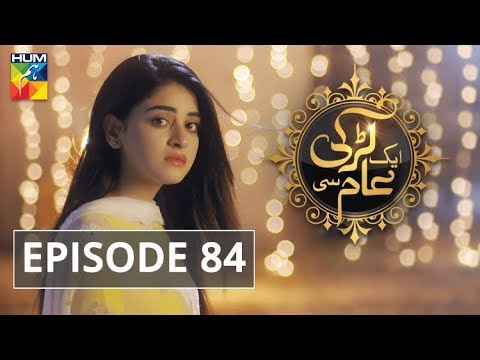 Aik Larki Aam Si — Episode 84
