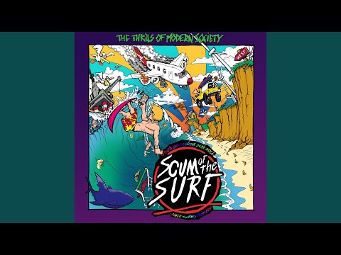 Scum of the Surf
