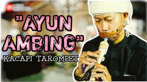 Ayun Ambing Tarompet Sunda