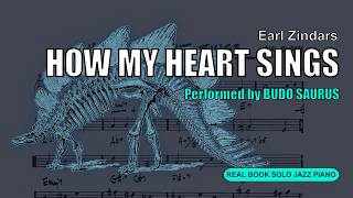 How My Heart Sings (Earl Zindars) - Solo Jazz Piano (Real Book) | Budo Saurus