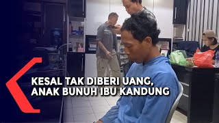 Kesal Tak Diberi Uang, Anak Bunuh Ibu Kandung