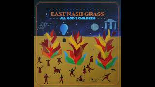 All God's Children - East Nash Grass