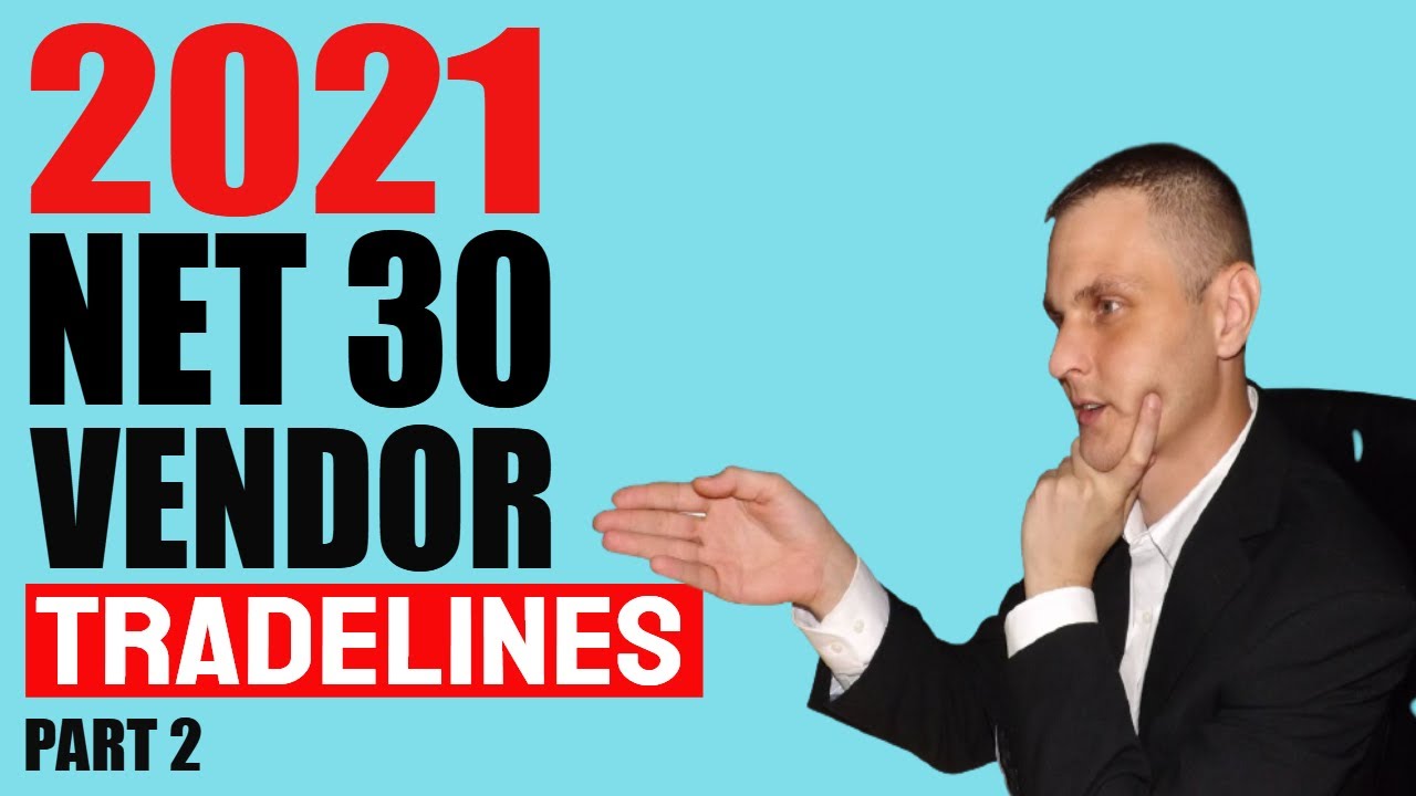 Net 30 Vendors That Report To DnB, Experian, Equifax Build Business