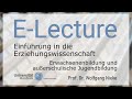 81. Einführung in die Erziehungswissenschaft - Erwachsenenbildung und außerschulische Jugendbildung