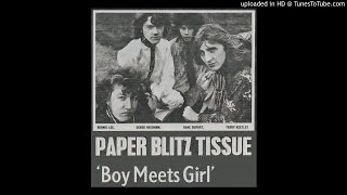 Paper Blitz Tissue ► Boy Meets Girl [HQ Audio] 1967