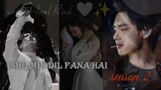 "ISHQ MIN DIL FANA HAI"//SEASON 2//PART 20//JUNGKOOK KHAN 🖤//TAEHYUNG💜//URDU FF//writer AMEL RIND 🤍✨