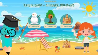 🌞 Exciting Summer Holidays Quiz for Kids! | Educational Interactive Learning Video | Kids Cartoon
