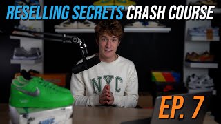 Reselling Secrets Crash Course  Episode 7