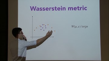 Estimating the Wasserstein Metric - Jonathan Niles-Weed