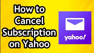 How to Remove or Cancel Subscriptions on Yahoo Mail Account