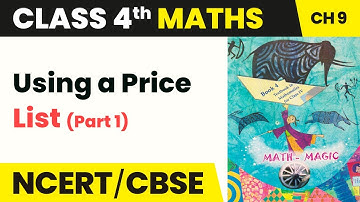 Using a Price List (Part 1) - Halves and Quarters | Class 4 Maths Chapter 9 | CBSE 2024-25