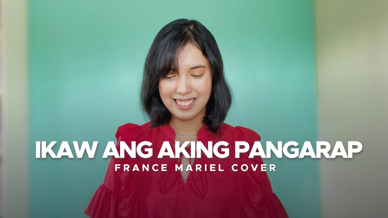 Ikaw Ang Aking Pangarap - cover by France Mariel (Theme Song from 