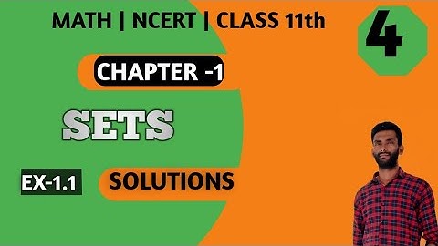 MATHS || NCERT || CLASS 11th || CHAPTER -1 || SETS || Ex -1.1 SOLUTIONS. #setsclass11 #by #vishal