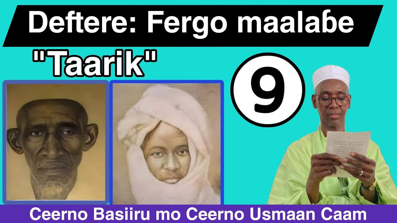 Taarik: Deftere Ceerno Alh Muhammadu Saydu Bah ( Fergo malaaɓe) e ballal Ceerno Basiiru Caam