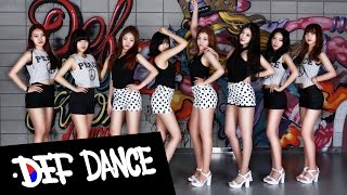 [아이돌 댄스] SISTAR 씨스타 - Touch My Body 터치마이바디 안무 커버댄스ㅣNo.1 댄스학원 Def Kpop Dance Cover 데프 아이돌 프로젝트 월말평가