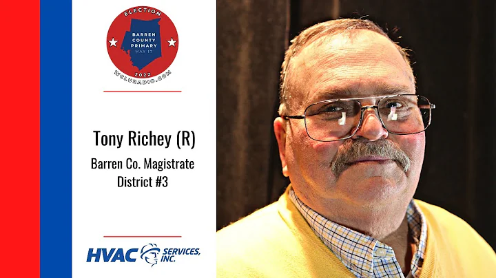 Tony Richey (R)  Barren Co. Magistrate District 3 ...