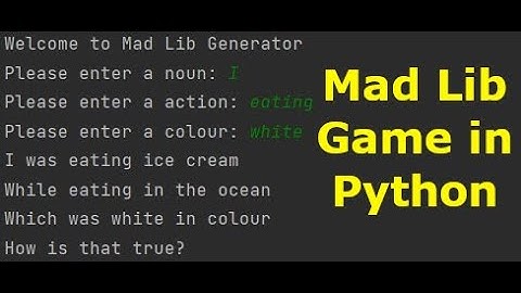 Mad Lib Game in Python